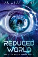 Reduced World B09GZKPBZY Book Cover