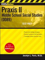 Cliffsnotes Praxis II: Middle School Social Studies (0089) 1118131185 Book Cover