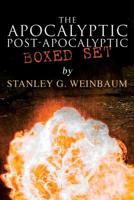 The Apocalyptic & Post-Apocalyptic Boxed Set by Stanley G. Weinbaum: The Black Flame, Dawn of Flame, The Adaptive Ultimate, The Circle of Zero, Pygmalion's Spectacles 8027333342 Book Cover