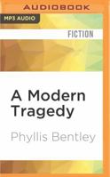 A Modern Tragedy 1522676325 Book Cover