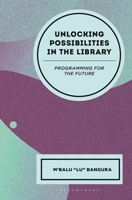 Library Programs for the Future: Programs for the Future 1538195003 Book Cover