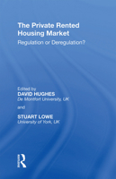 The Private Rented Housing Market: Regulation or Deregulation? 1138358169 Book Cover