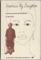 Veronica My Daughter and Other Onitsha Market Play and Stories 0914478621 Book Cover