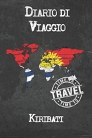 Diario di Viaggio Kiribati: 6x9 Diario di viaggio I Taccuino con liste di controllo da compilare I Un regalo perfetto per il tuo viaggio in Kiribati e per ogni viaggiatore 1675013055 Book Cover