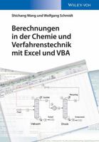 Berechnungen in der Chemie und Verfahrenstechnik mit Excel und VBA [German] 3527337164 Book Cover