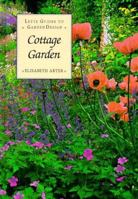 Cottage Garden (Letts Guides to Garden Design) 1558595473 Book Cover