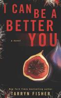 I Can Be A Better You 1731347952 Book Cover