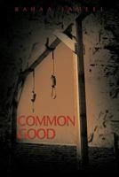 Common Good 1456782843 Book Cover