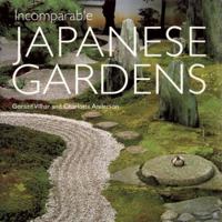 Incomparable Japanese Gardens 4896846915 Book Cover