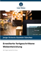 Erweiterte fortgeschrittene Webentwicklung (German Edition) 6208386624 Book Cover