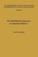 The Mathematical Apparatus for Quantum-Theories: Based on the Theory of Boolean Lattices 3540035230 Book Cover