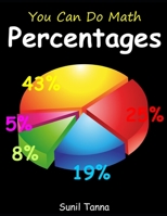 You Can Do Math: Percentages B086GD45BJ Book Cover