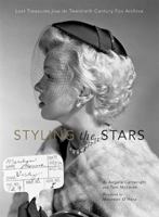 Styling the Stars: Lost Treasures from the Twentieth Century Fox Archive 1608872572 Book Cover