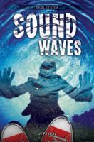 Sound Waves (Excel [3] STEM) 1680214608 Book Cover