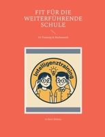 Fit für die weiterführende Schule: IQ-Training & Mathematik (German Edition) 3848223279 Book Cover