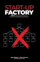 Start-up Factory: Haier's RenDanHeYi model and the end of management as we know it 9083190390 Book Cover