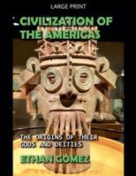 Civilization of the Americas B0BCHF5DTB Book Cover