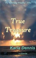 True Treasure 0979788994 Book Cover