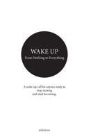 From Nothing to Everything B0GRWSBCXX Book Cover