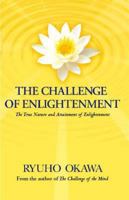 The Challenge of Enlightenment: Realize Your Inner Potential 0316731498 Book Cover