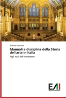 Manuali e disciplina della Storia dell'arte in Italia (Italian Edition) 6200841586 Book Cover