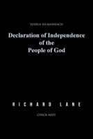 Declaration of Independence of the People of God: Yeshua Ha-Mashiach, Check Mate 1638148198 Book Cover