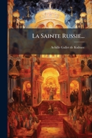 La Sainte Russie... 127557470X Book Cover