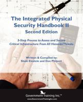 The Integrated Physical Security Handbook II (2nd Edition) 0983236100 Book Cover