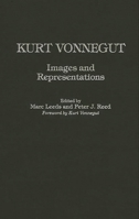 Kurt Vonnegut: Images and Representations (Contributions to the Study of Science Fiction and Fantasy) 0313309752 Book Cover