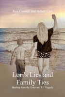 Lori's Lies and Family Ties B0CGTRHFXG Book Cover