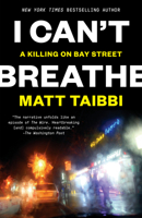 I Can't Breathe: A Killing on Bay Street 081298885X Book Cover