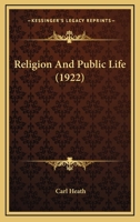 Religion and Public Life 1022430955 Book Cover