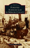 Forestry Sciences Lab in Mercer County 1467106089 Book Cover