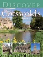 Discover the Cotswolds (Discovery Guides) 1847462197 Book Cover