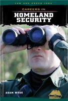 Careers in Homeland Security 1627124225 Book Cover