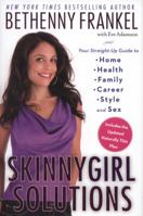 Skinnygirl Solutions 1451667396 Book Cover