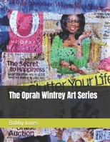 The Oprah Winfrey Art Series B0BDXJMSGF Book Cover