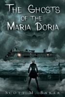 The Ghosts of the Maria Doria 1736591568 Book Cover