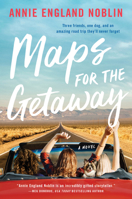 Maps for the Getaway 0062910736 Book Cover