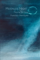 Moonless Night 1963908295 Book Cover