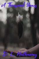 A Thousand Years B08B324Y4P Book Cover