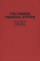 The Chinese Financial System: (Contributions in Economics and Economic History) 0313292825 Book Cover