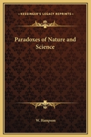 Paradoxes of Nature and Science 1162584424 Book Cover