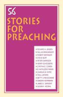 56 Stories for Preaching 1556736363 Book Cover