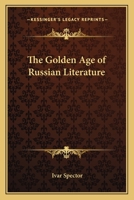 Golden Age of Russian Literature 1162764384 Book Cover