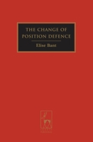 The Change of Position Defence 1841139653 Book Cover