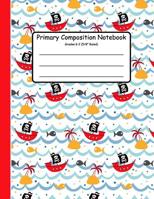 Primary Composition Notebook: Primary Composition Books K-2. Picture Space And Dashed Midline, Primary Composition Notebook, Composition Notebook for Kindergarten, Composition Notebook 1080531335 Book Cover