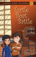 Turtle Boat Battle 0989456587 Book Cover
