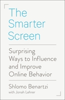 The Smarter Screen: What Your Business Can Learn from the Way Consumers Think Online 0143108751 Book Cover