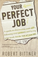 Your Perfect Job 0877880220 Book Cover